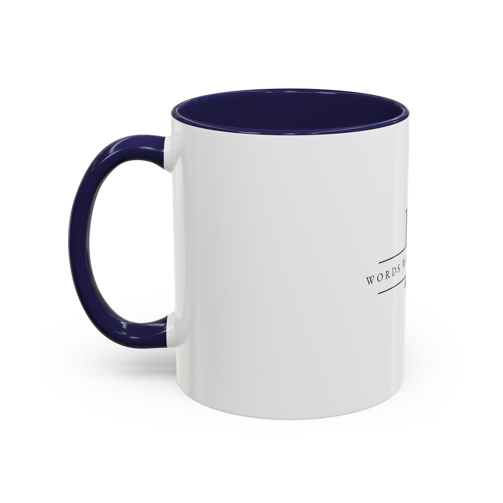 Words Worth Wearing Signature Mug